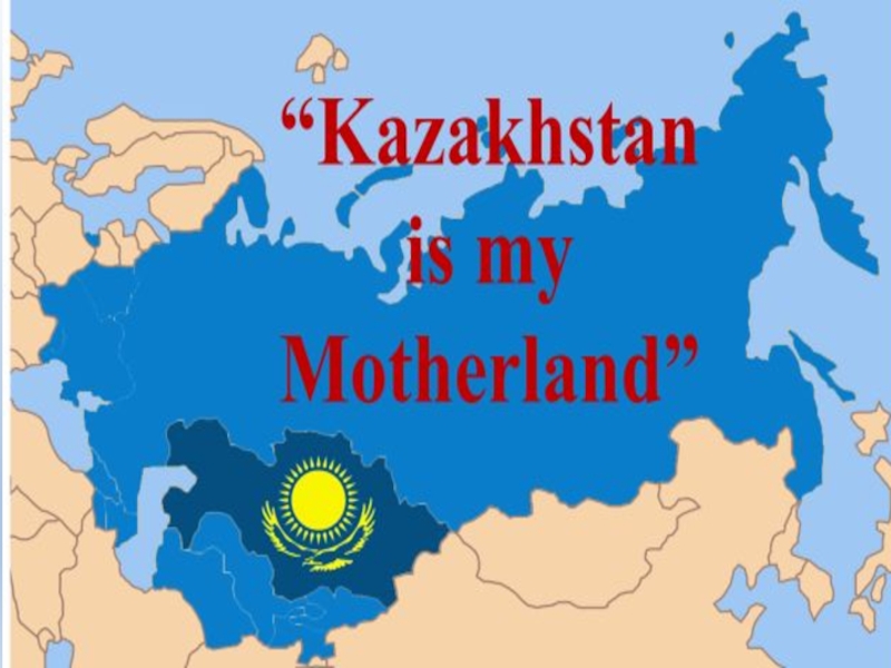 Kazakstan is my Motherlang