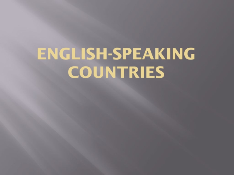 Презентация English-speaking countries