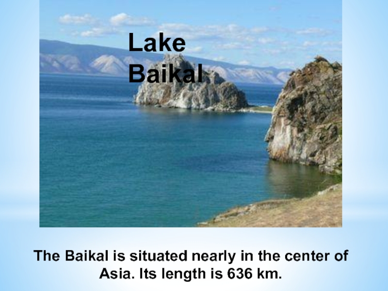 Visit lake baikal the. Lake Baikal с the или без. Lake Baikal is the place where the Sun. Четвёртый класс текст по английскому Lake Baikal is a huge Lake in sebirua Ressia..