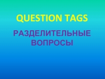 Question tags