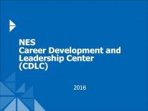 NES Career Development and Leadership Center (CDLC)
201 6