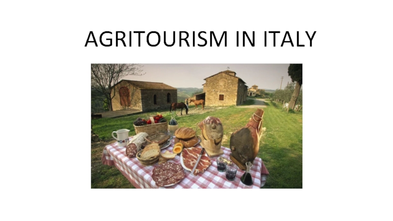AGRITOURISM IN ITALY