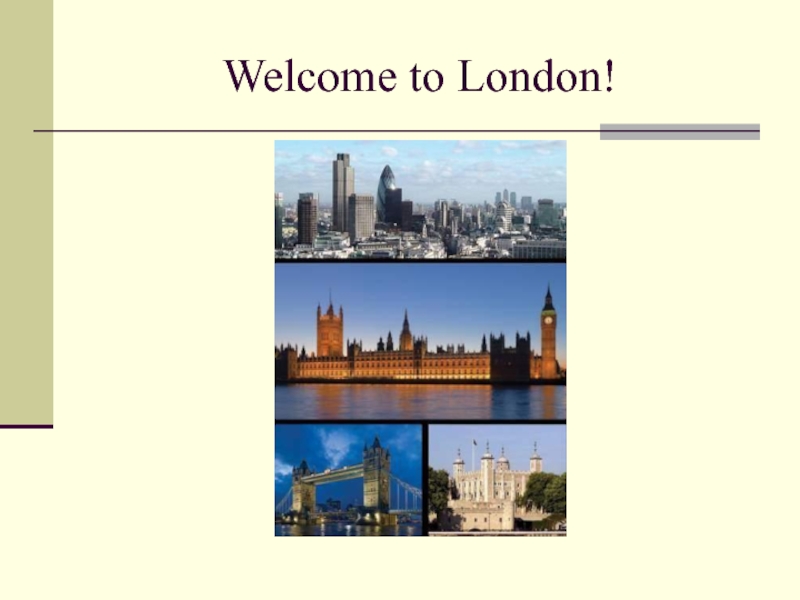 Презентация Welcome to London! 6 класс