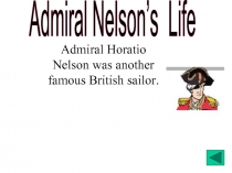 Admiral Nelson’s Life
