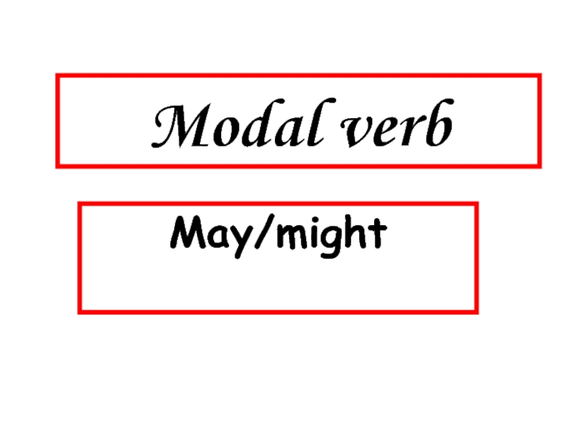 Modal verb May/might