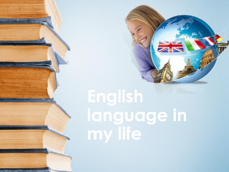 English language in my life