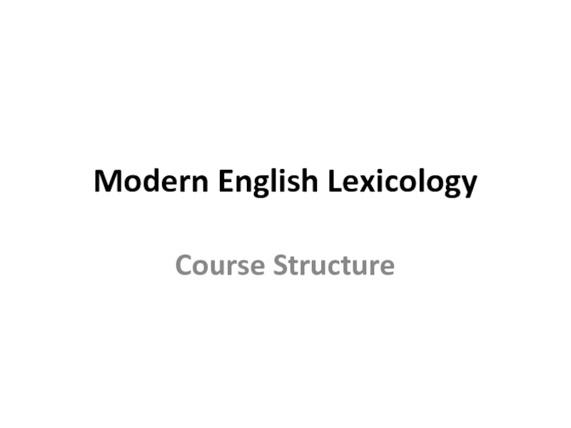 Modern English Lexicology