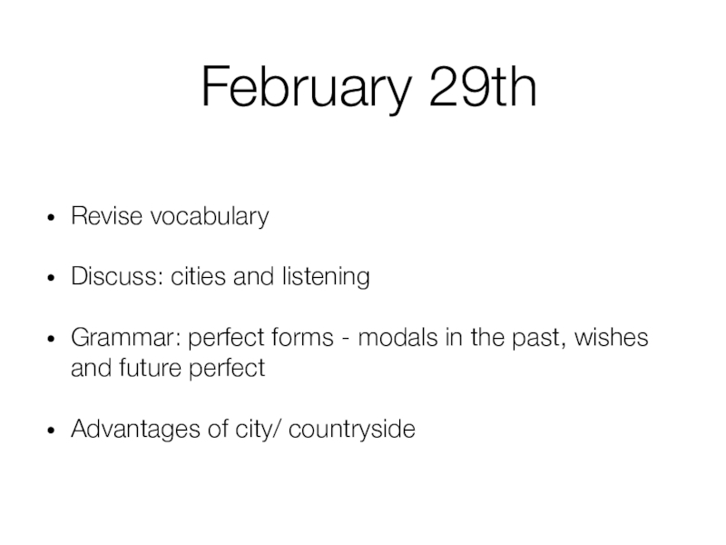 Презентация February 29th