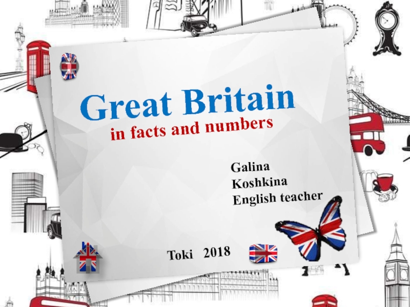 Great Britain in facts and numbers