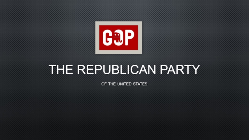 The republican party 