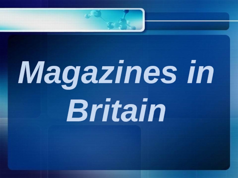Magazines in Britain