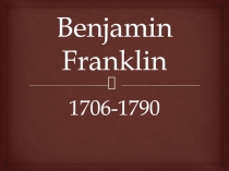 Benjamin Franklin