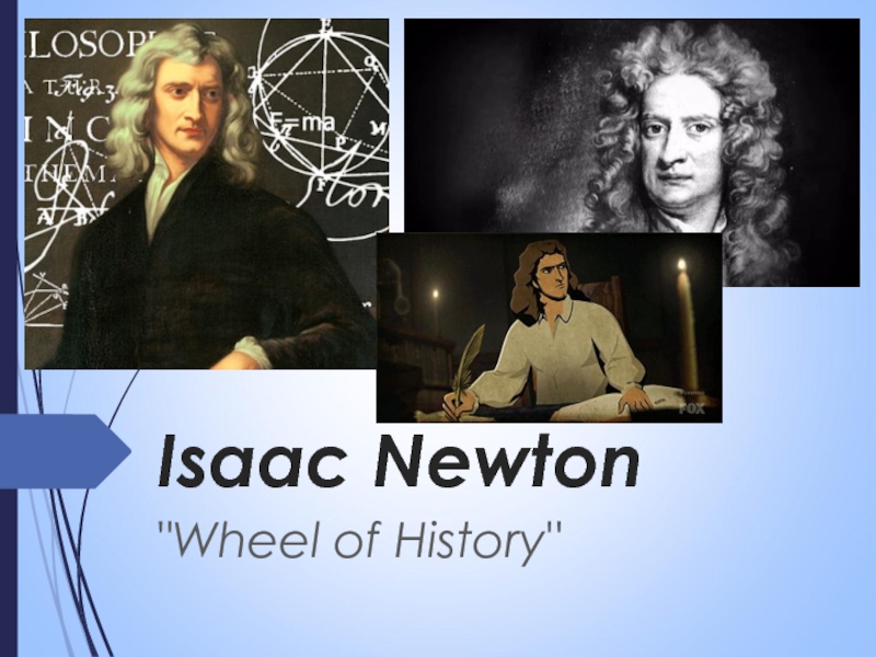 Презентация Isaac Newton
