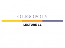 OLIGOPOLY