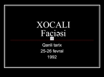 XOCALI Faci əsi