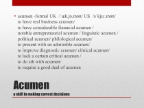 Acumen a skill in making correct decisions