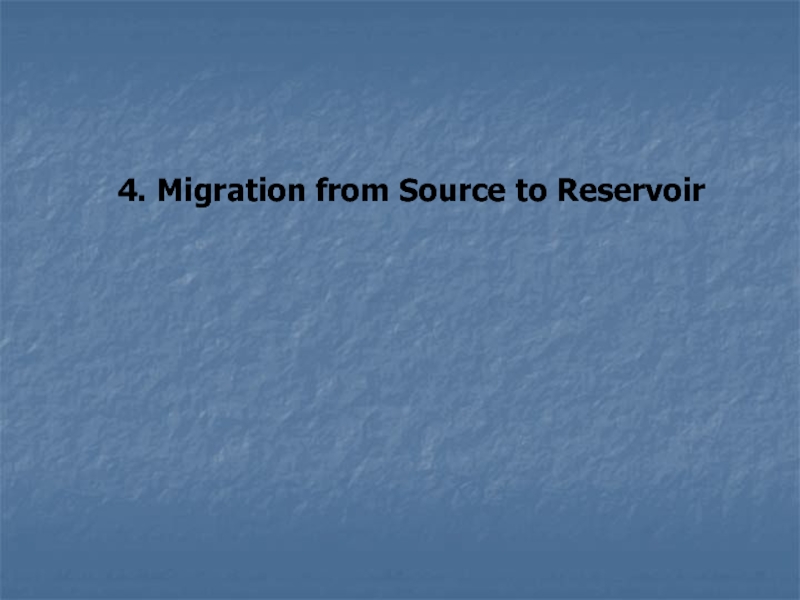 4. Migration from Source to Reservoir