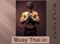 Muay Thai in my life 6 класс