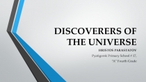 DISCOVERERS OF THE UNIVERSE