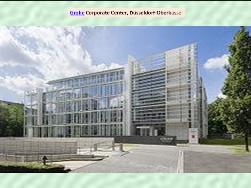 Grohe Corporate Center, Düsseldorf-Oberkassel