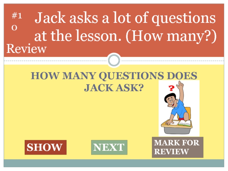 Ask the special questions. Jack asked. Special questions ppt. Special questions ppt Uzbekistan.