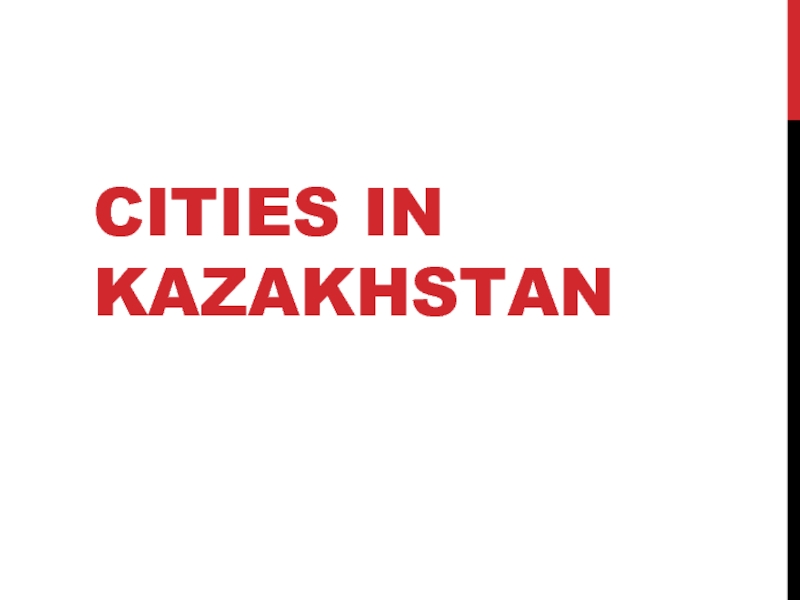 CITIES IN KAZAKHSTAN