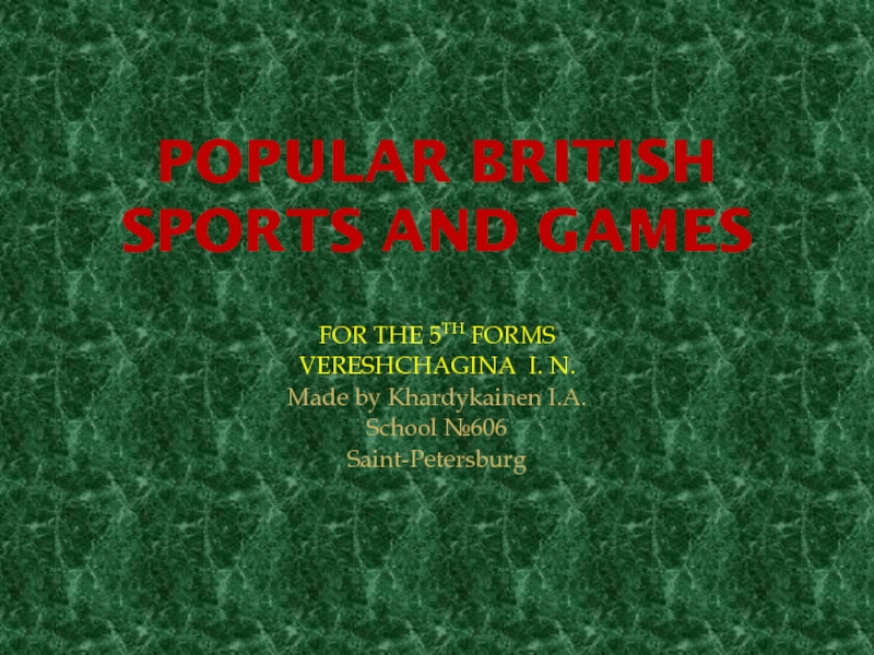 Popular British Sports and Games 5 класс