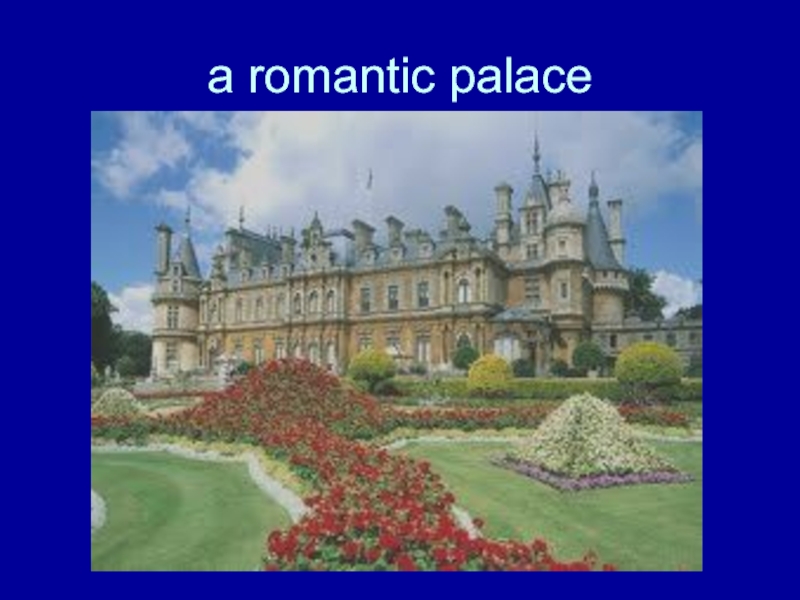 a romantic palace