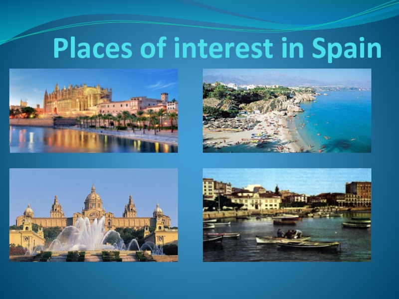Places of interest in Spain