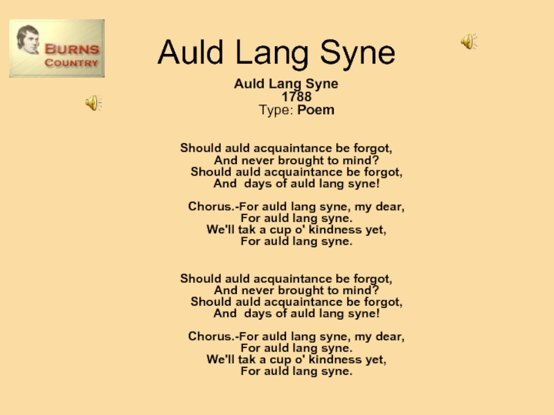 Auld Lang Syne. 