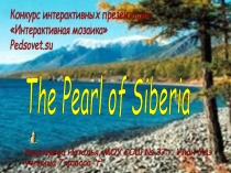 The Pearl of Siberia