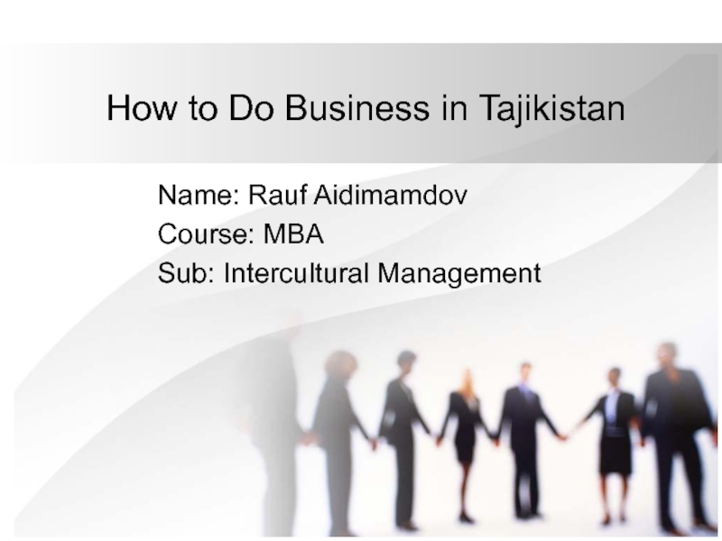 How to Do Business in Tajikistan