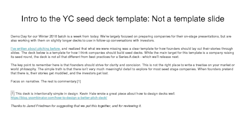 Intro to the YC seed deck template: Not a template slide