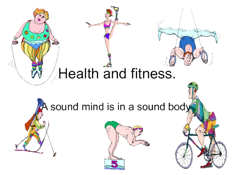Презентация Health and fitness.
