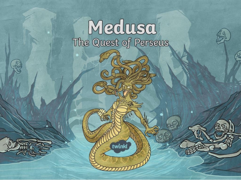 Презентация medusa-the-quest-of-perseus