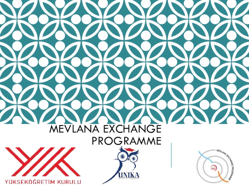 MEVLANA EXCHANGE PROGRAMME