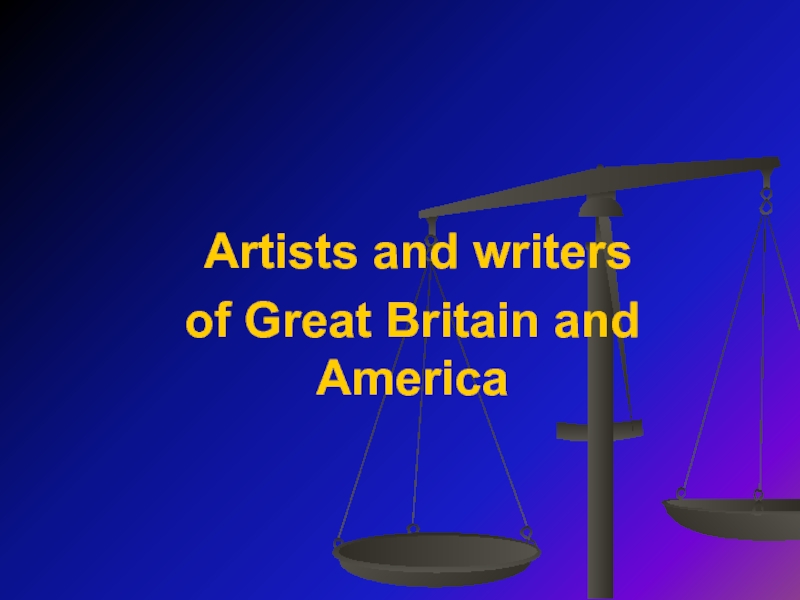 Artists and writers of Great Britain and in the USA