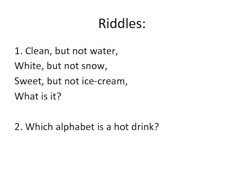 Riddles: