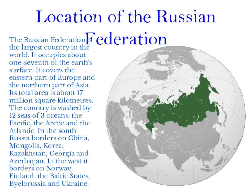 The russian federation is situated in