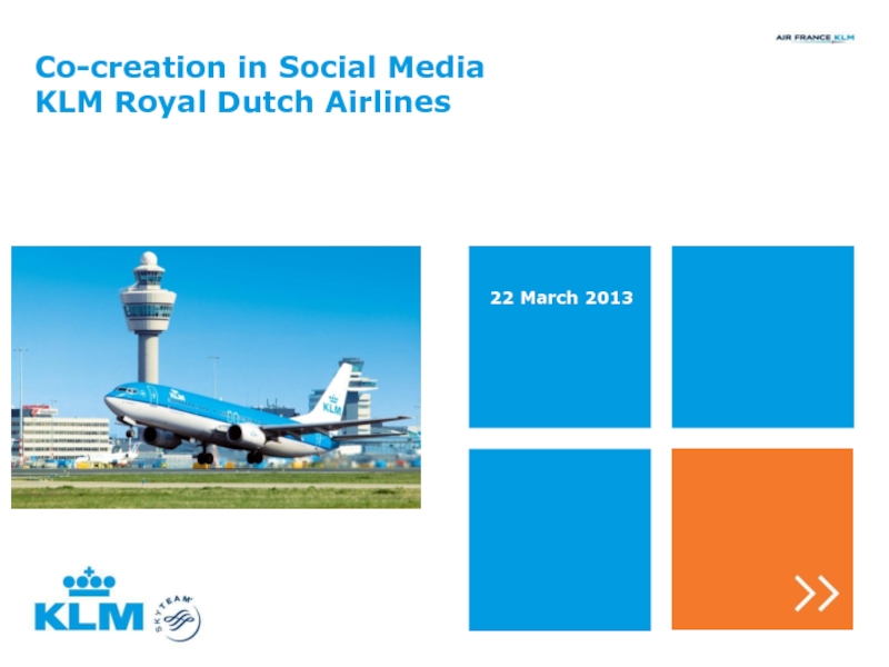 Презентация Co-creation in Social Media KLM Royal Dutch Airlines