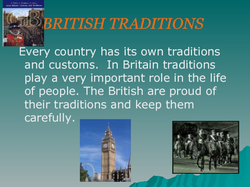 Презентация British traditions (Традиции Британии)
