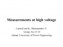 Measurements at high voltage