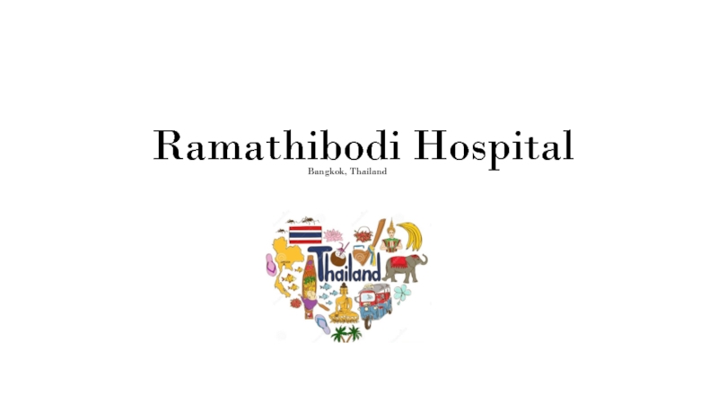 Презентация Ramathibodi Hospital