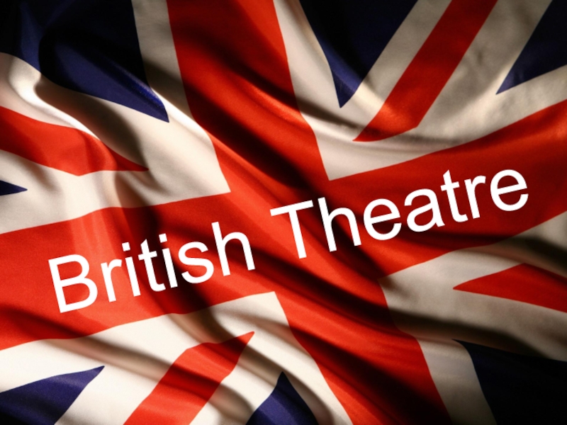 British theatre