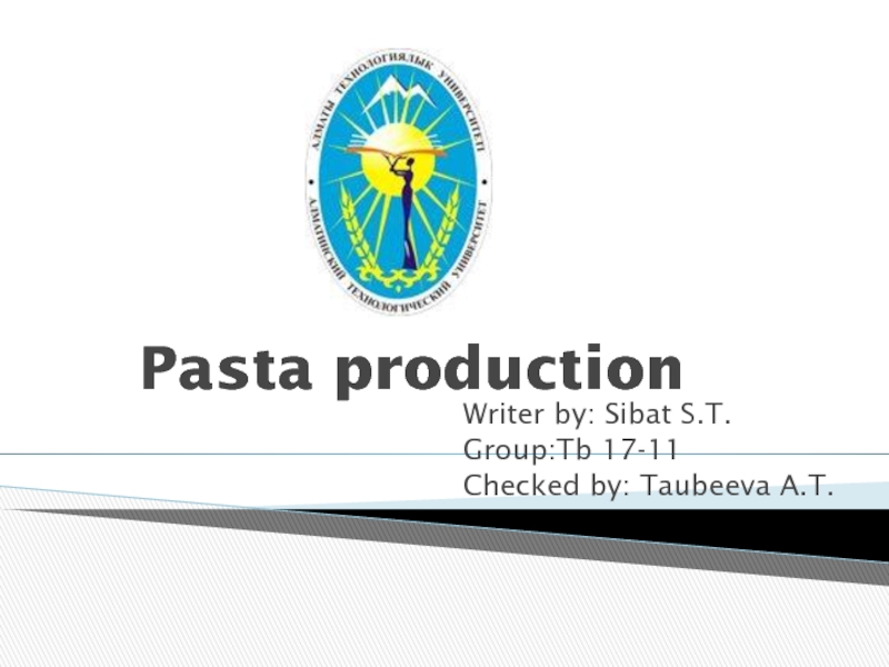 Презентация Pasta production