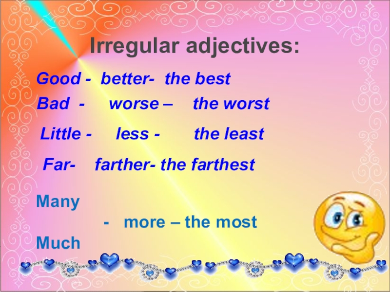 Irregular adjectives. Irregular прилагательные. Far Irregular adjectives. Прилагательные good better. Bad Irregular adjectives.