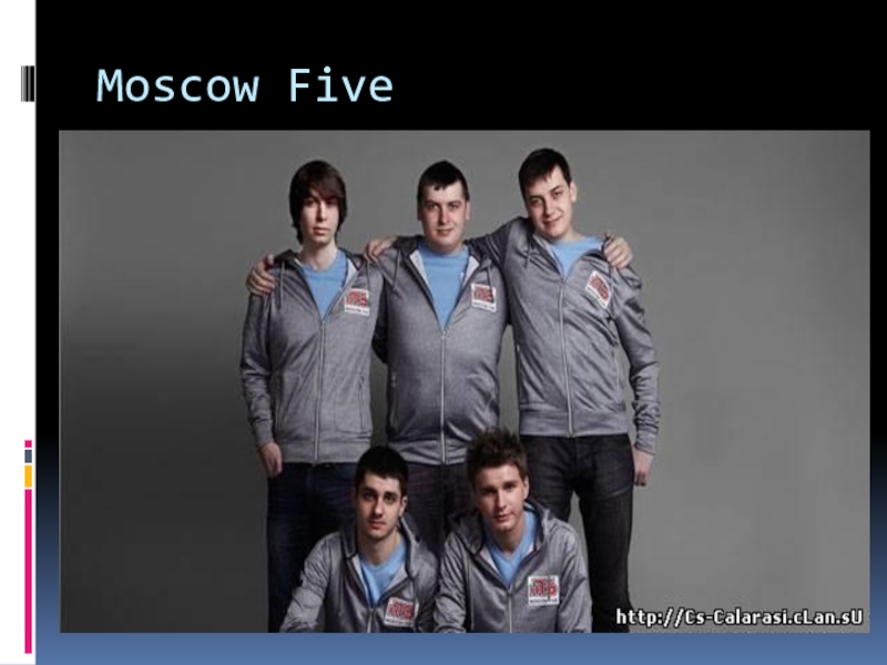 Файв москва. Moscow Five. Moscow 5. Moscow 5 CS. Интернешнл Moscow Five.