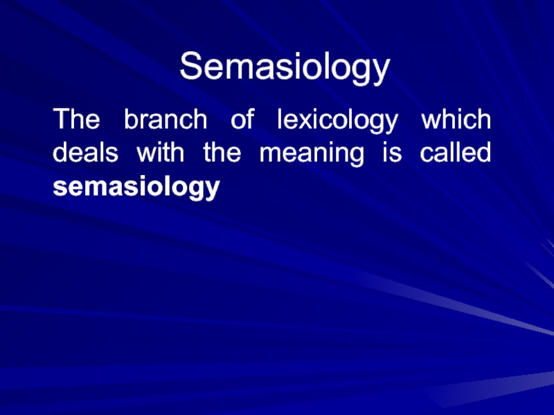 Презентация Semasiology