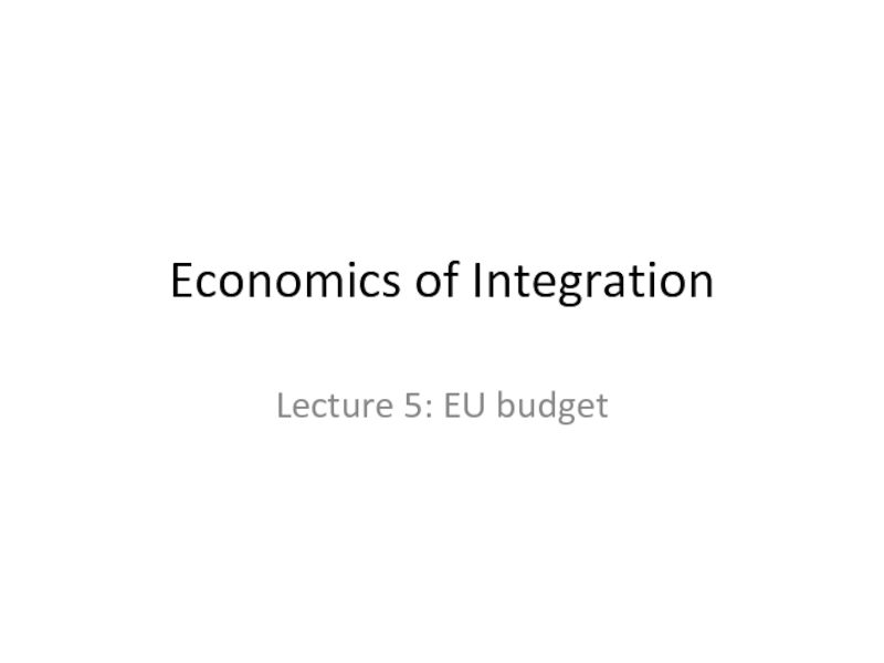Economics of Integration