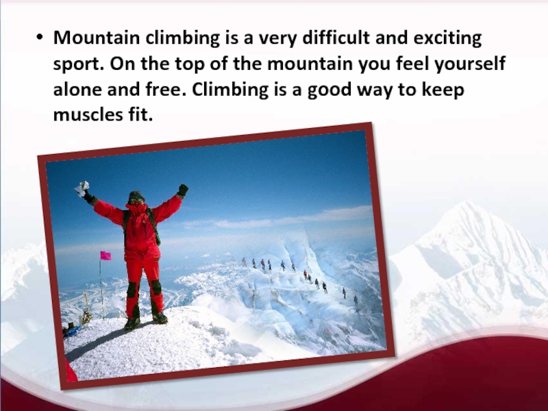 Is climbing перевод. The Mountain is you. Пересказ from Climbing Mountains to moving Mountains. Climbing a Mountain that never was.